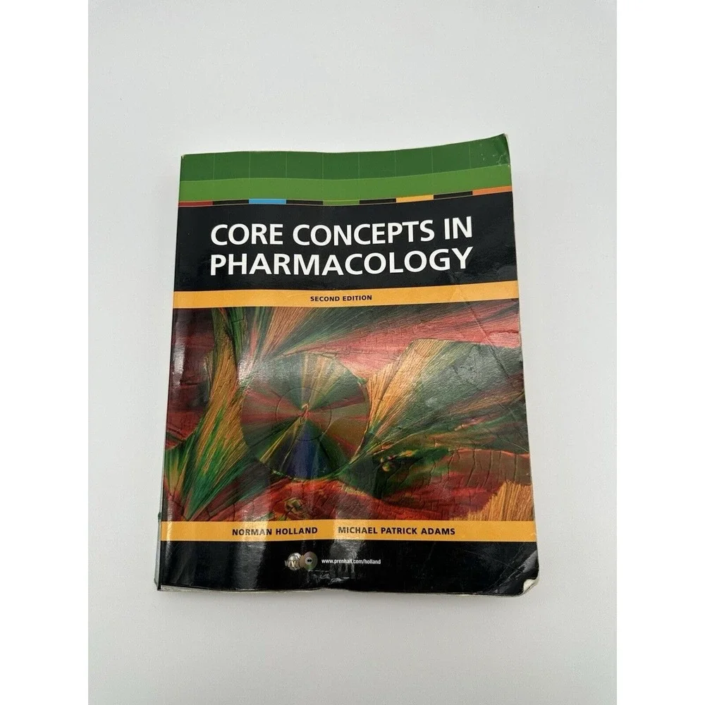 Core Concepts in Pharmacology by‎ Leland Norman Holland Jr. and Michael...